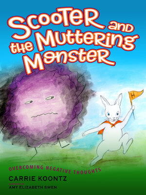 cover image of Scooter and the Muttering Monster